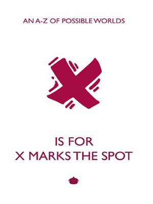 cover image of X is for X Marks the Spot